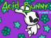 Acid Bunny 2